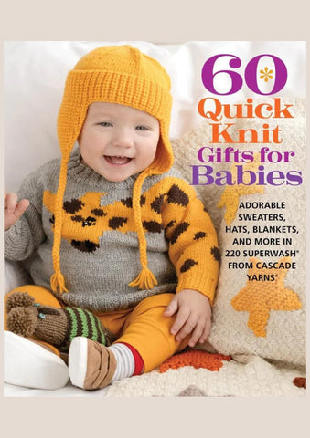 60 Quick Knit Gifts for Babies