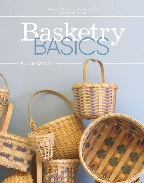 Basketry Basics